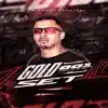 DJ ST DO CHP - Eu Fodo Mesmo X Fode Fode Serie Gold - Single